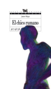 EL CHICO RUMANO | 9788466753555 | ALFAYA BULA, JAVIER