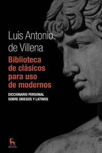 BIBLIOTECA DE CLASICOS PARA USO | 9788424935610 | VILLENA