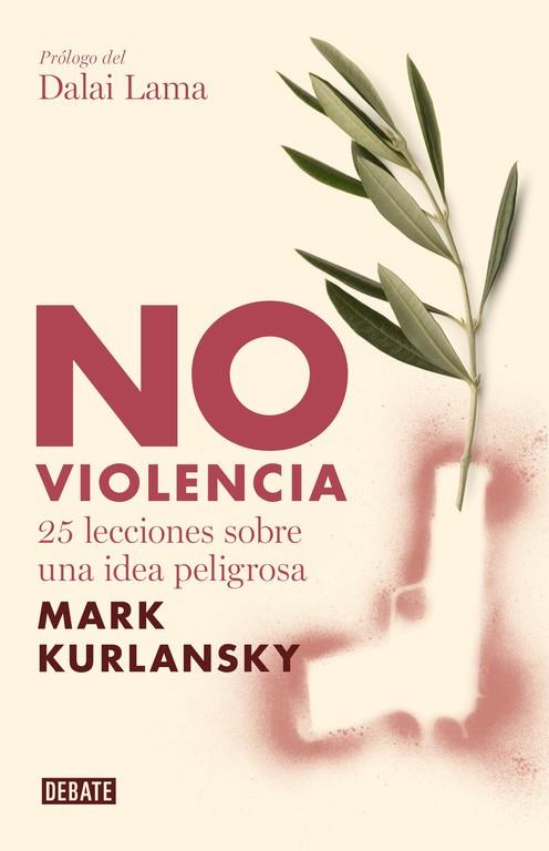 NO VIOLENCIA | 9788483067949 | KURLANSKY,MARK
