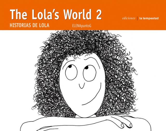 THE LOLA'S WORLD 2 | 9788479480721 | VARIOS