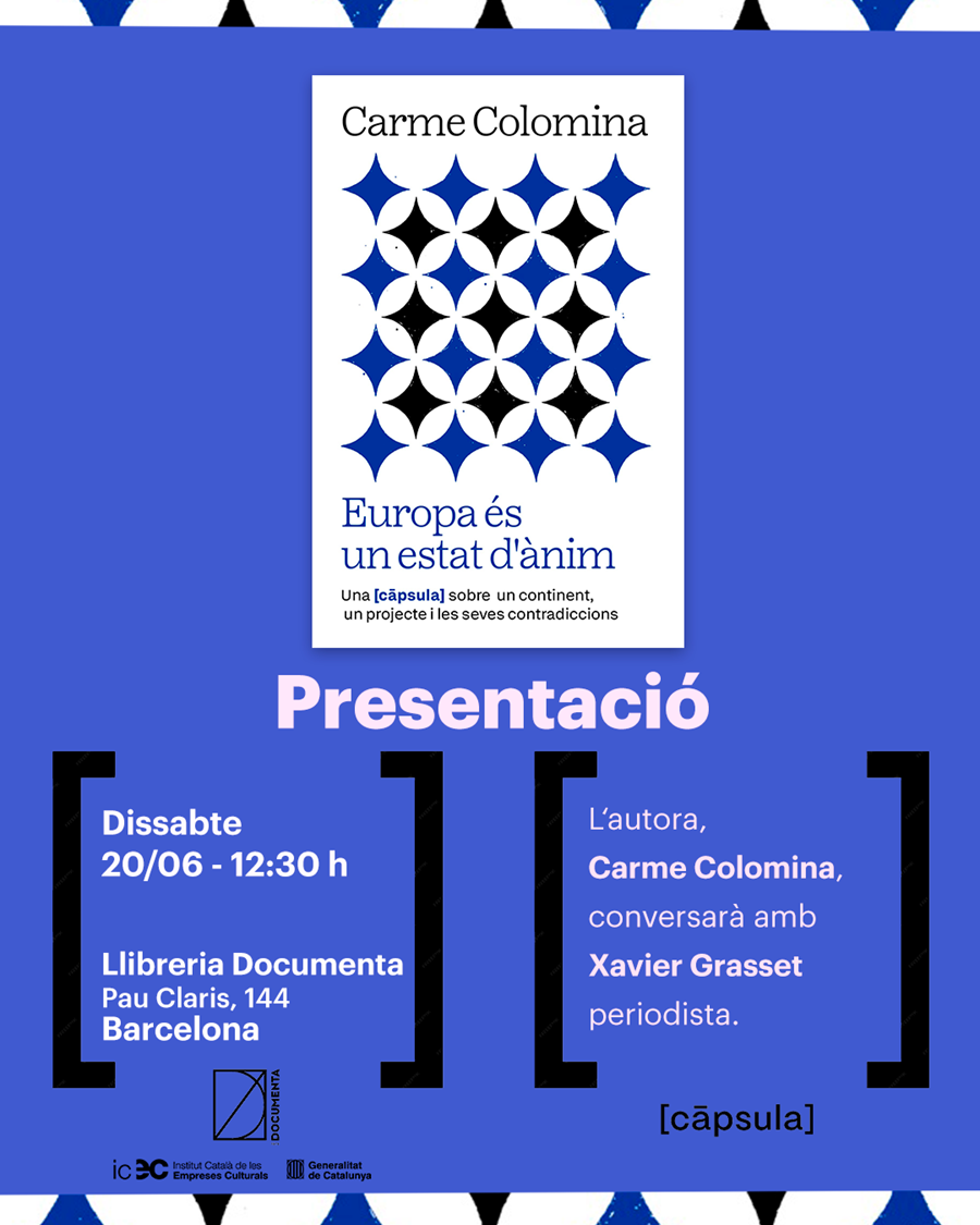 Presentació «Europa és un estat d’ànim» de Carme Colomina  - 