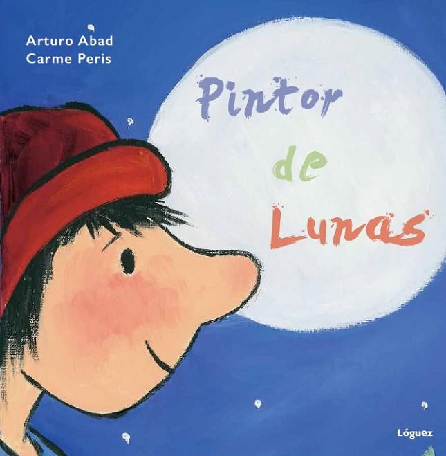 PINTOR DE LUNAS | 9788494230554 | ARTURO ABAD
