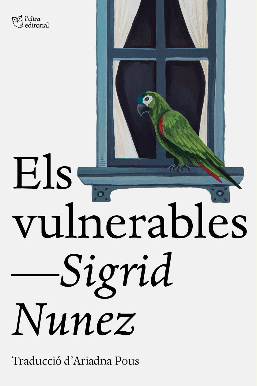 CLUB DE LECTURA TRADUCTORS «Els vulnerables» de Sigrid Nunez. Traducció d'Ariadna Pous - 