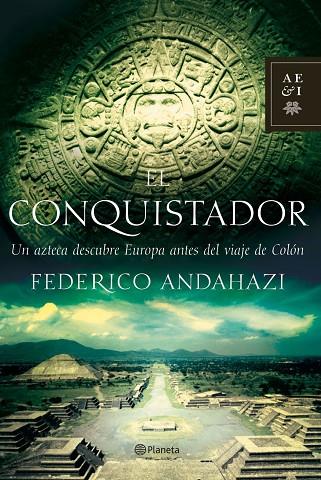 EL CONQUISTADOR | 9788408073550 | ANDAHAZI