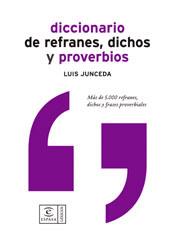 DICC.REFRANES DICHOS Y PROVERBIO | 9788467020519 | JUNCEDA