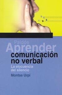 APRENDER COMUNICACION NO VERBAL | 9788449315787 | URPI