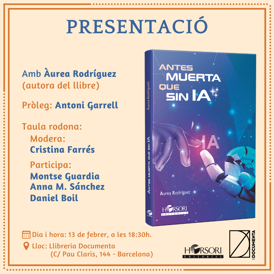 Presentació «Antes muerta que sin IA» d'Áurea Rodríguez - 