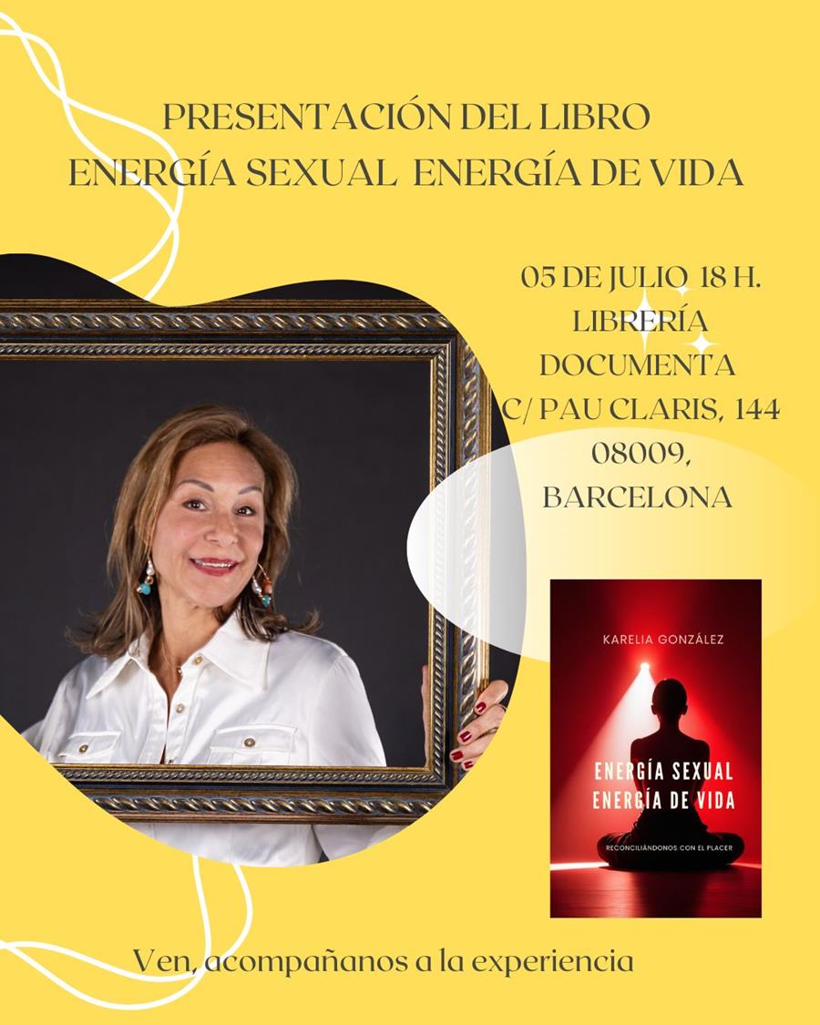 Presentació «Energía Sexual. Energía de vida» de Karelia Gonzalez - 