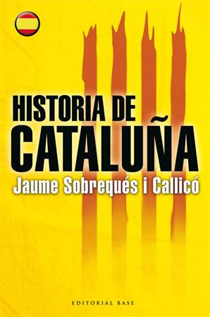 HISTORIA DE CATALUÑA | 9788485031856 | CALLICO