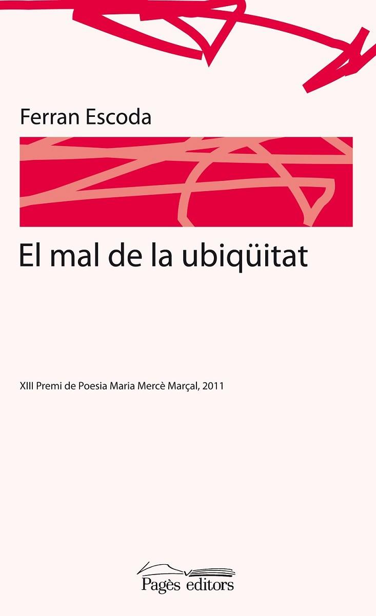 EL MAL DE LA UBIQÜITAT | 9788499750958 | ESCODA, FERRAN