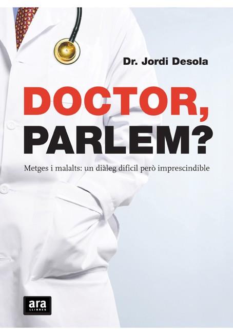DOCTOR, PARLEM? | 9788492406654 | DESOLA
