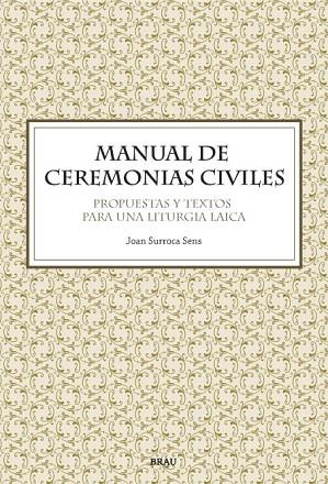 MANUAL DE CEREMONIAS CIVILES | 9788496905108 | SURROCA SENS