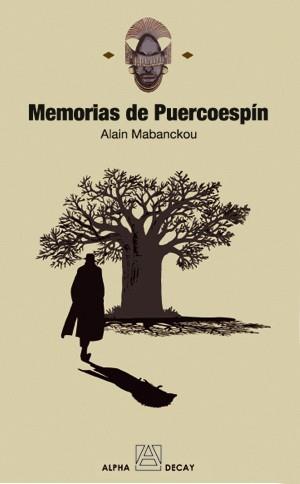 MEMORIAS DE PUERCOESPIN | 9788493586317 | MABANCKOU
