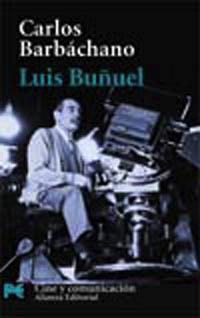 LUIS BUÑUEL | 9788420635729 | CARLOS BARBACHANO