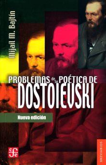PROBLEMAS DE LA POETICA DE DOSTOIEVSKI | 9786071606693 | BAJTÍN, MIJAÍL M.