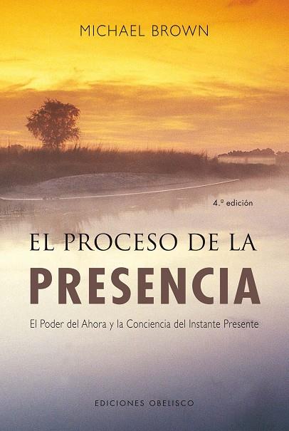 EL PROCESO DE LA PRESENCIA | 9788497774697 | BROWN