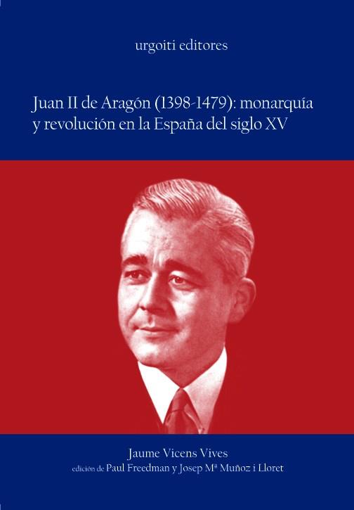 JUAN II DE ARAGON(1398-1479) | 9788493247980 | VICENS VIVES, JAUME