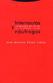 INTERNAUTAS Y NAUFRAGOS | 9788481645811 | TAPIAS