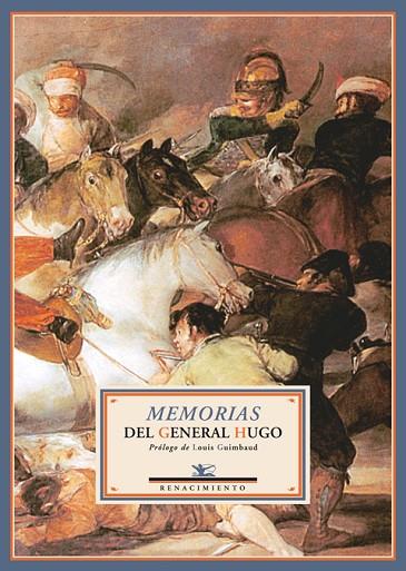 MEMORIAS DEL GENERAL HUGO | 9788484723189 | VARIOS