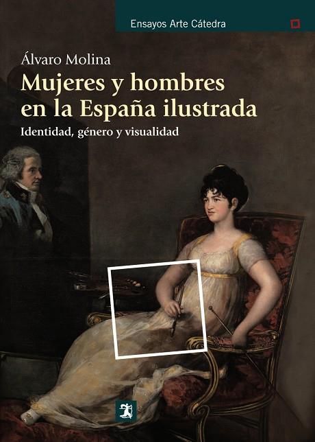 MUJERES Y HOMBRES EN LA ESPAÑA ILUSTRADA | 9788437632001 | MOLINA