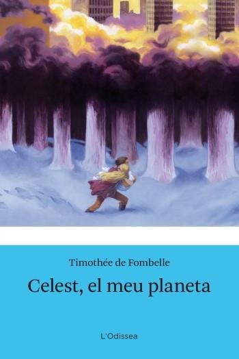 CELEST, EL MEU PLANETA | 9788499321523 | FOMBELLE