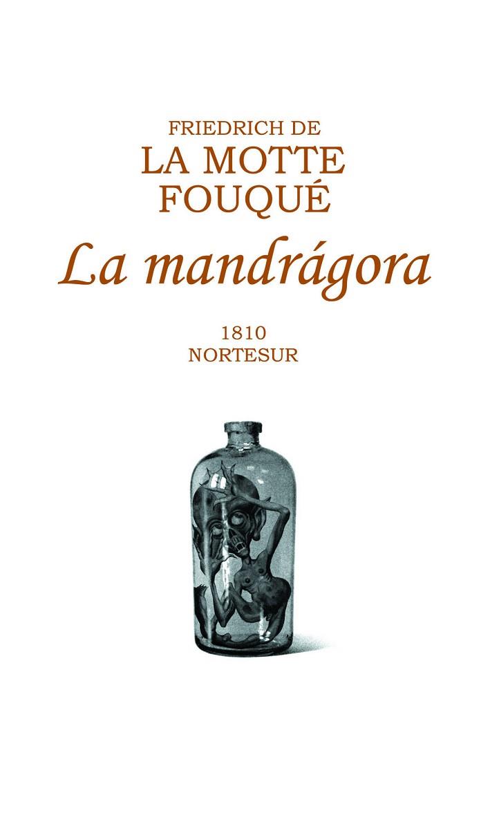 LA MANDRAGORA | 9788493784119 | LA MOTTE FOUQUé, FRIEDRICH DE