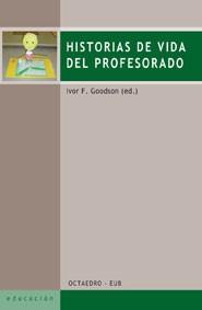 HISTORIAS DE VIDA DEL PROFESORAD | 9788480636315 | GOODSON, IVOR F.