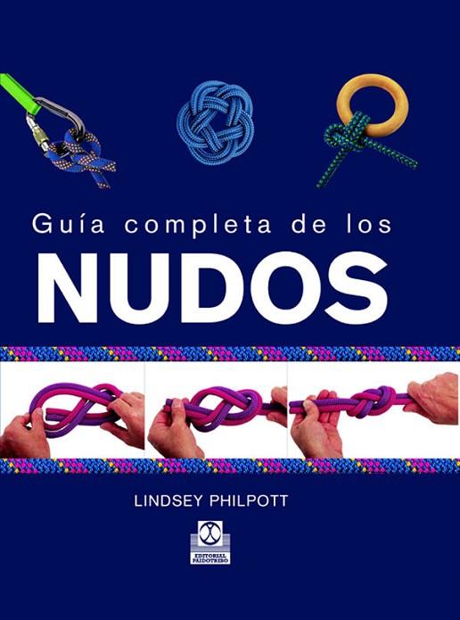 GUIA COMPLETA DE LOS NUDOS | 9788480198554 | PHILPOTT, LINDSEY
