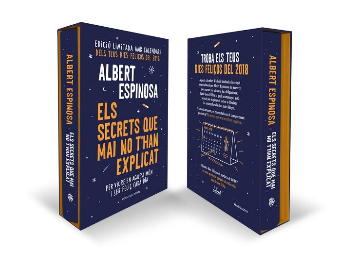 ELS SECRETS QUE MAI NO T'HAN EXPLICAT. EDICIÓ ESPECIAL AMB CALENDARI 2018 | 9788416930197 | ALBERT ESPINOSA