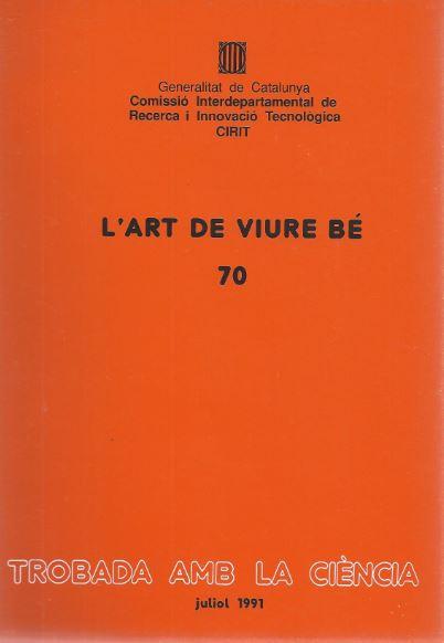 L'ART DE VIURE BE | 9788439320074 | CUSIDó I FàBREGAS , JOAN/JORGE , J./PUIGDOMèNECH , J./CENDRA , J./BOBES , A. DE