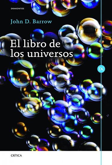 EL LIBRO DE LOS UNIVERSOS | 9788498922523 | BARROW