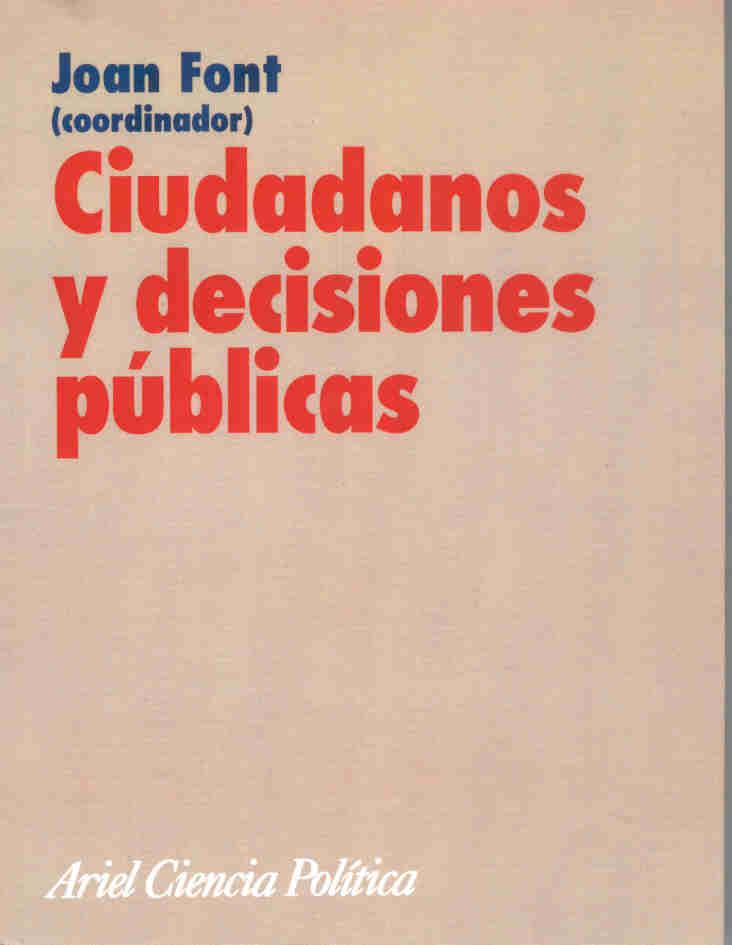 CIUDADANOS Y DECISIONES PUBLICAS | 9788434418189 | FONT, JOSEP