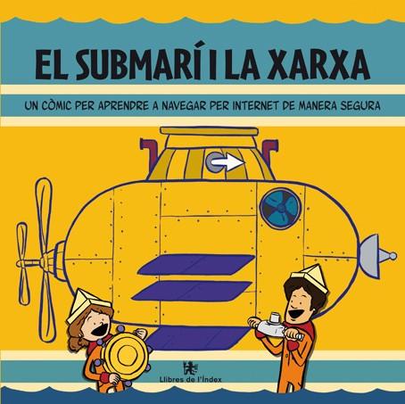 EL SUBMARI I LA XARXA | 9788494008856 | CLAVERO
