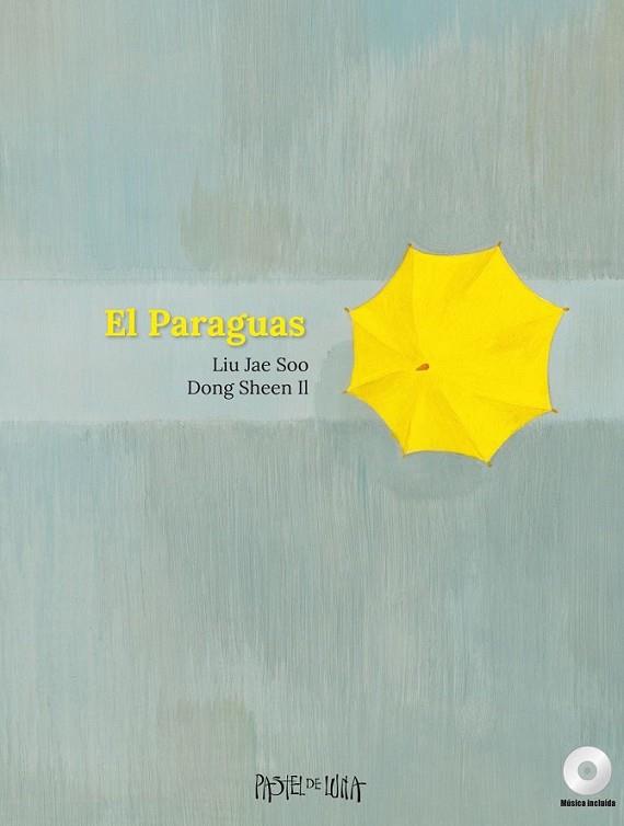 PARAGUAS, EL CD | 9788416427048 | JAE SOO/SHEEN, DONG IL