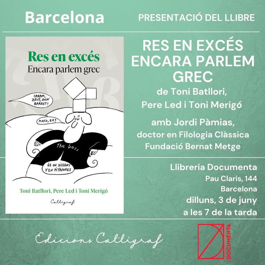Presentació «Res en excés. Encara parlem grec» de Toni Batllori - 