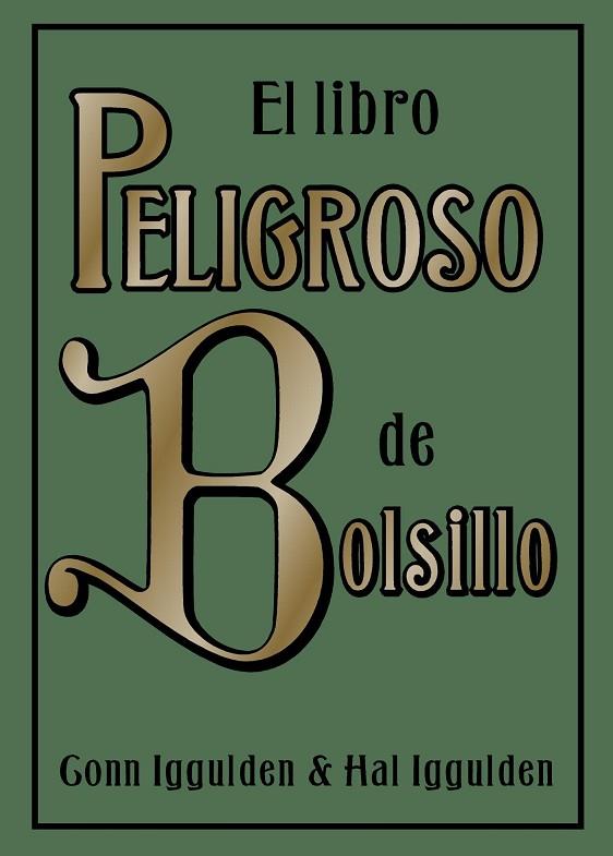 EL LIBRO PELIGROSO DE BOLSILLO | 9788497543163 | IGGULDEN