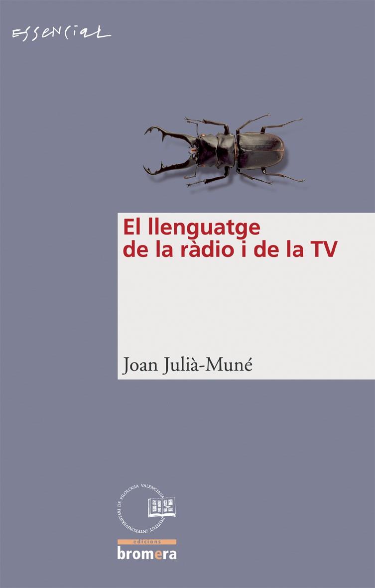 EL LLENGUATGE DE LA RADIO I TV | 9788476609972 | MUNE