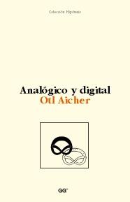 ANALOGICO Y DIGITAL | 9788425218460 | AICHER