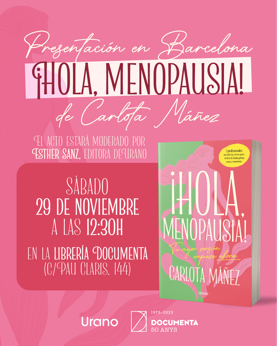 Presentació «¡Hola, menopausia!» de Carlota Máñez - 