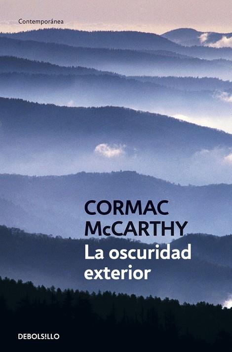 LA OSCURIDAD EXTERIOR | 9788483460252 | MCCARTHY
