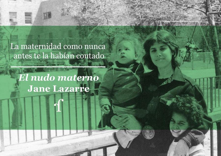 Comentem "El nudo materno" de Jane Lazarre - 