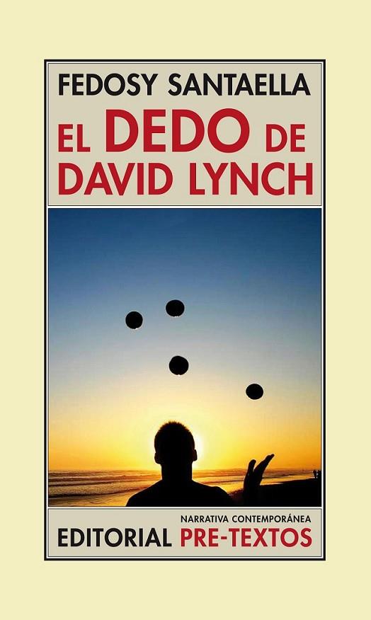 DEDO DE DAVID LYNCH, EL | 9788416453283 | SANTAELLA, FEDOSY