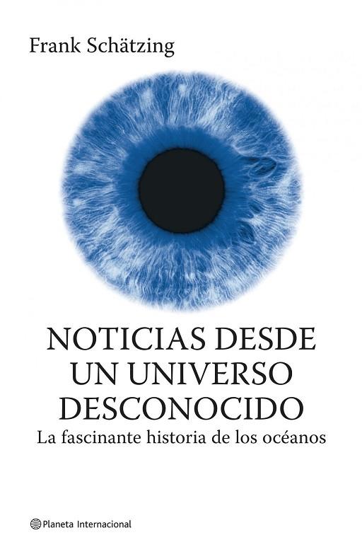 NOTICIAS DESDE UN UNIVERSO DESCO | 9788408075103 | SCHATZING