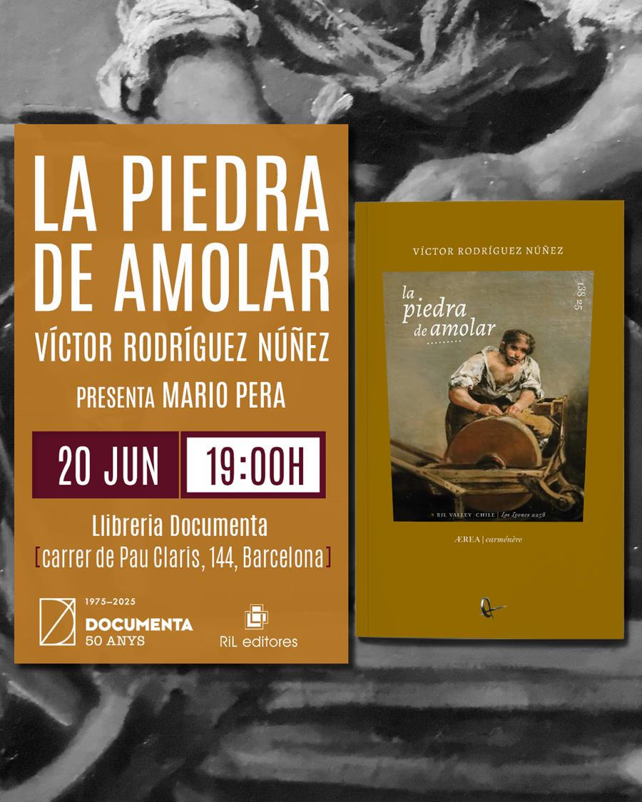 Presentació «La piedra de amolar» de Víctor Rodríguez Nuñez  - 