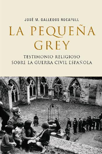 LA PEQUEÑA GREY | 9788483077634 | GALLEGOS ROCAFULL