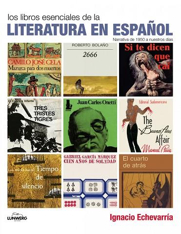 LOS LIBROS ESENCIALES DE LA LITE | 9788497857598 | ECHEVARRIA