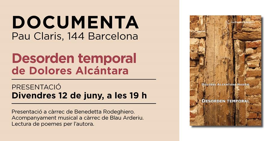 Presentació «Desorden temporal» de Dolores Alcántara Madrid  - 