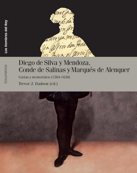 DIEGO DE SILVA Y MENDOZA CONDE DE SALINAS Y MARQUÉ | 9788492820955 | DADSON, TREVOR J.