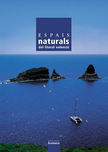 ESPAIS NATURALS | 9788476607787 | JOSÉ MANUEL ALMERICH IBORRA