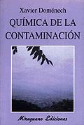 QUIMICA DE LA CONTAMINACION | 9788478131969 | DOMENECH